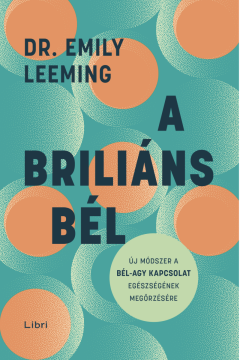Dr. Emily Leeming: A briliáns bél